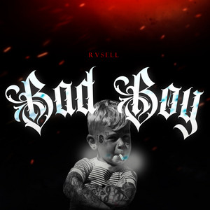 Bad Boy by Rvsell