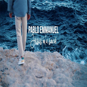 Jésus m'a sauvé by Pablo Emmanuel, Mae Andrazz