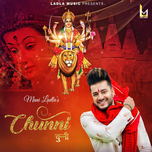 Chunni by Mani Ladla
