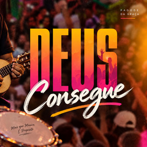 Quem Você Diz Que Eu Sou by Pagode da Graça, Pagode Gospel
