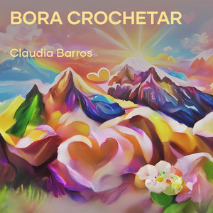 Claudia Barros - Bora Crochetar