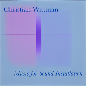 Music for Sound Installation