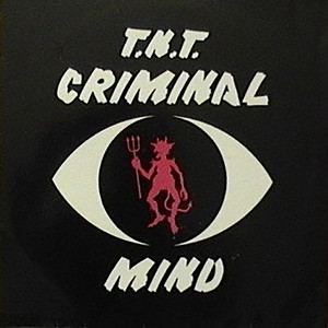 Criminal Mind - CriminalSweat Mix by T.N.T.