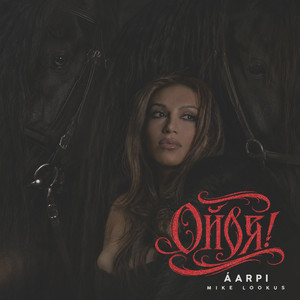 Ойся by ÁARPI, Mike LookUs