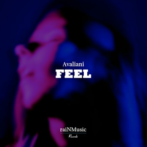 Feel by Avaliani