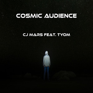 Cosmic Audience