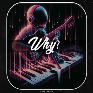 Tber Beats - Why