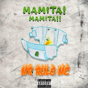 Mamita Mamita by Mr Rulo Mc
