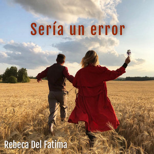 Seria un error