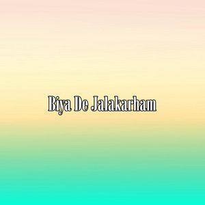 Bessmillah Jan Showqi - Biya De Jalakarham