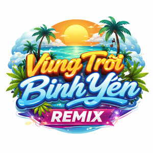Hữu Thịnh - Vùng Trời Bình Yên (Remix)