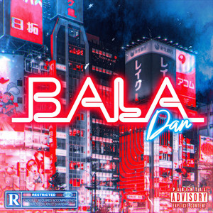 Bala by ÉoDan, Micael Rapper