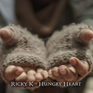 Hungry Heart by Ricky K