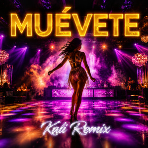 Muévete by Kali Remix