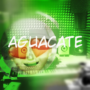 Aguacate by Los Maniacos, Rafa Carter