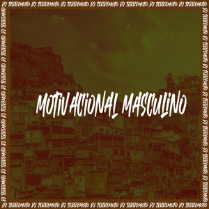 DJ TERREMOTO - Motivacional Masculino