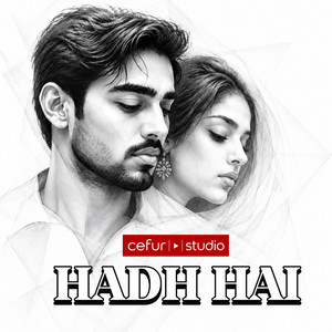 Hadh Hai by cefur studio