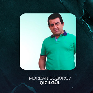 Meydan Esgerov - Qızıl gül