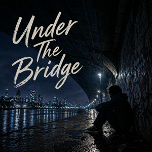 Under The Bridge - Pop Version by me n u