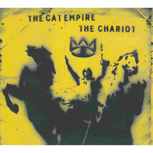 The Chariot by The Cat Empire