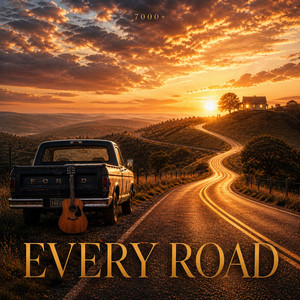 Every Road by 7000+