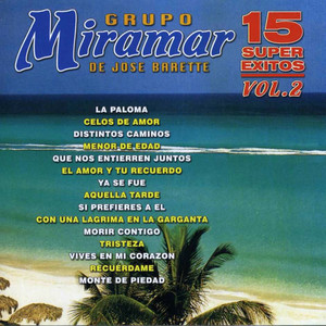 Tristeza by Grupo Miramar De José Barete