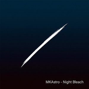 Night Bleach by MKAstro