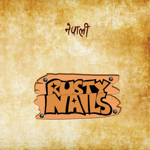 Ma Sano Hunda by Rusty Nails, Nima Rumba