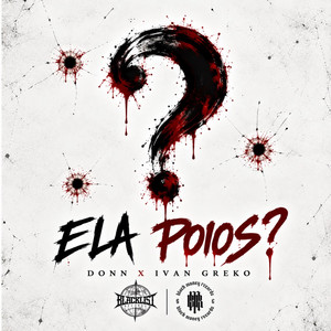 Ela Poios? by Ivan Greko, Donn, BLVD