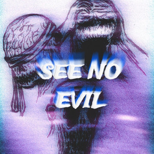 See No Evil by 1300CAP