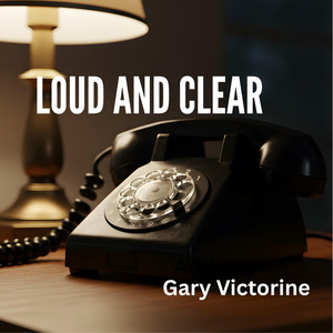Loud and Clear