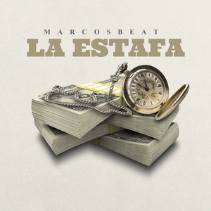 La Estafa - ORIGINAL by Marcosbeat