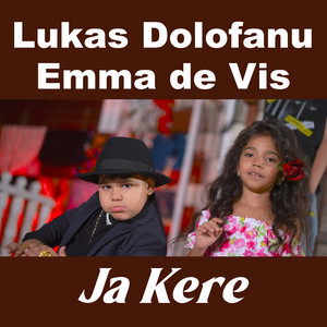 Lukas Dolofanu - Ja kere (feat. Emma de Vis)