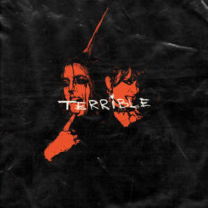 Terrible by Teenage Joans