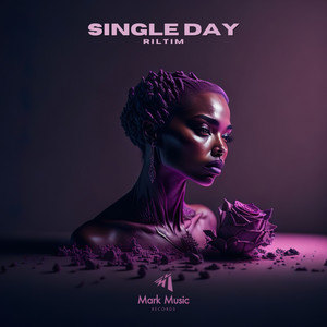 Single Day by RILTIM
