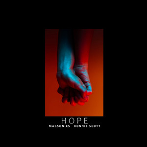 Hope by MagSonics, Ronnie Scott