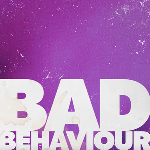 Bad Behaviour by Two Weeks In Nashville
