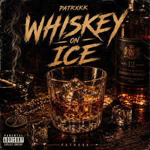 Whiskey on Ice by Patrxkk