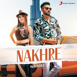 Renuka Panwar - Nakhre