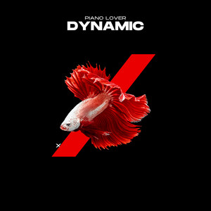 Dynamic by Piano Lover