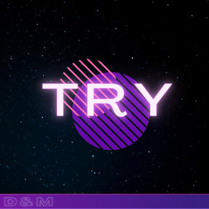 TRY by D & M