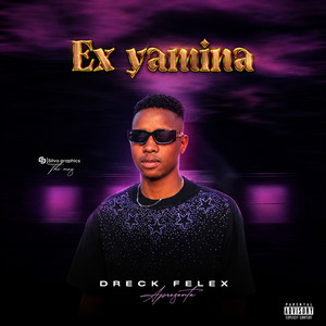 Ex Ya Mina by DRECK FELEX