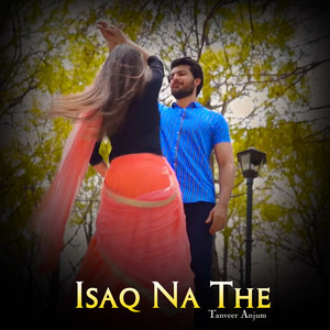 Tanveer Anjum - Kamli Isaq Na Kar