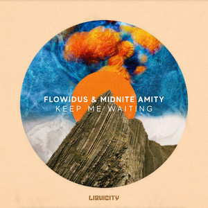 Keep Me Waiting by Flowidus, Midnite Amity