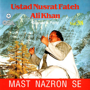 Nusrat Fateh Ali Khan - Ankh Uthi Mohabbat Ne Angrai Lee