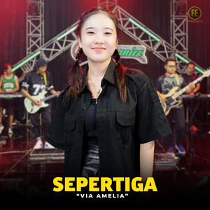 Sepertiga by Via Amelia