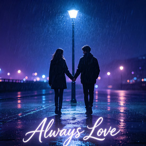 Always Love by Canruby
