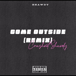 Come Outside (Remix) [Radio Edit]
