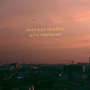 Hasta La Muerte