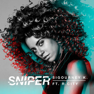 Sniper (feat. R. City) by Sigourney K, R. City